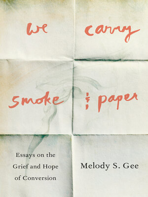 cover image of We Carry Smoke and Paper